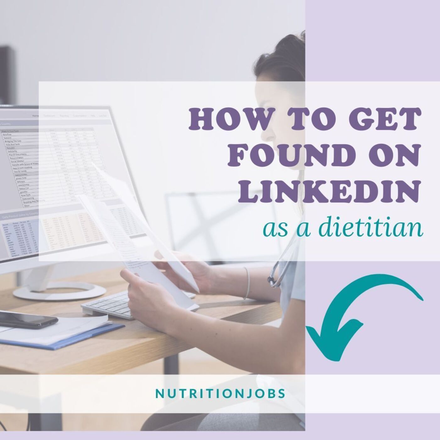 How To Get Found On LinkedIn As A Dietitian
