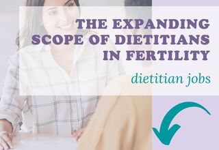 Nurturing Growth: Dietitian Career Focus in Fertility Health