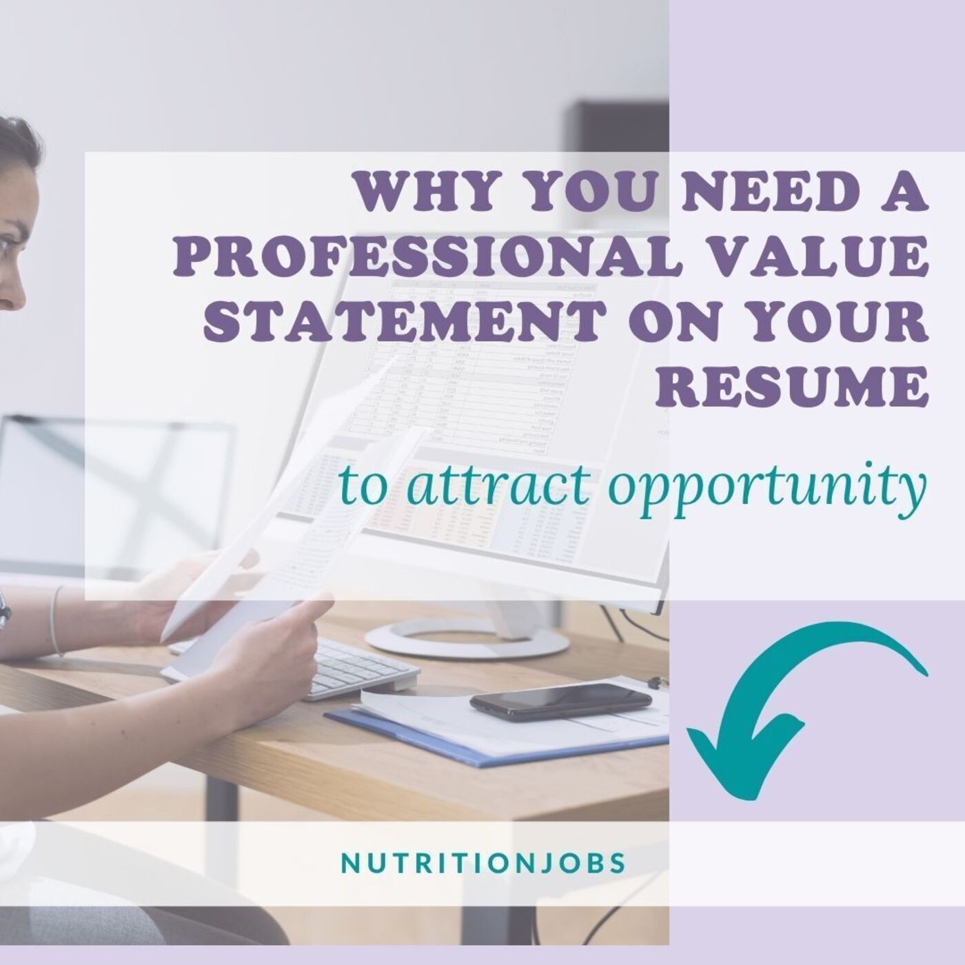 Why You Need A Professional Value Statement On Your Resume