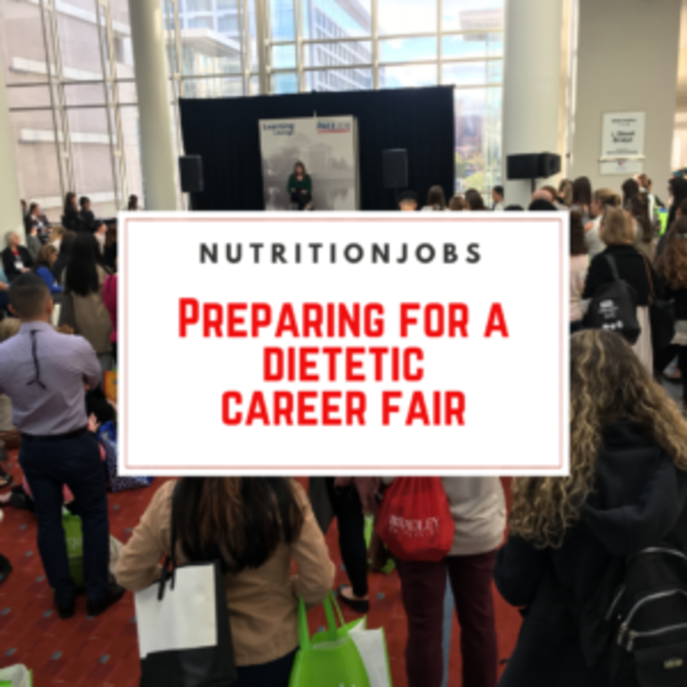 NutritionJobs How to Prepare for Dietetic Career Fair NutritionJobs