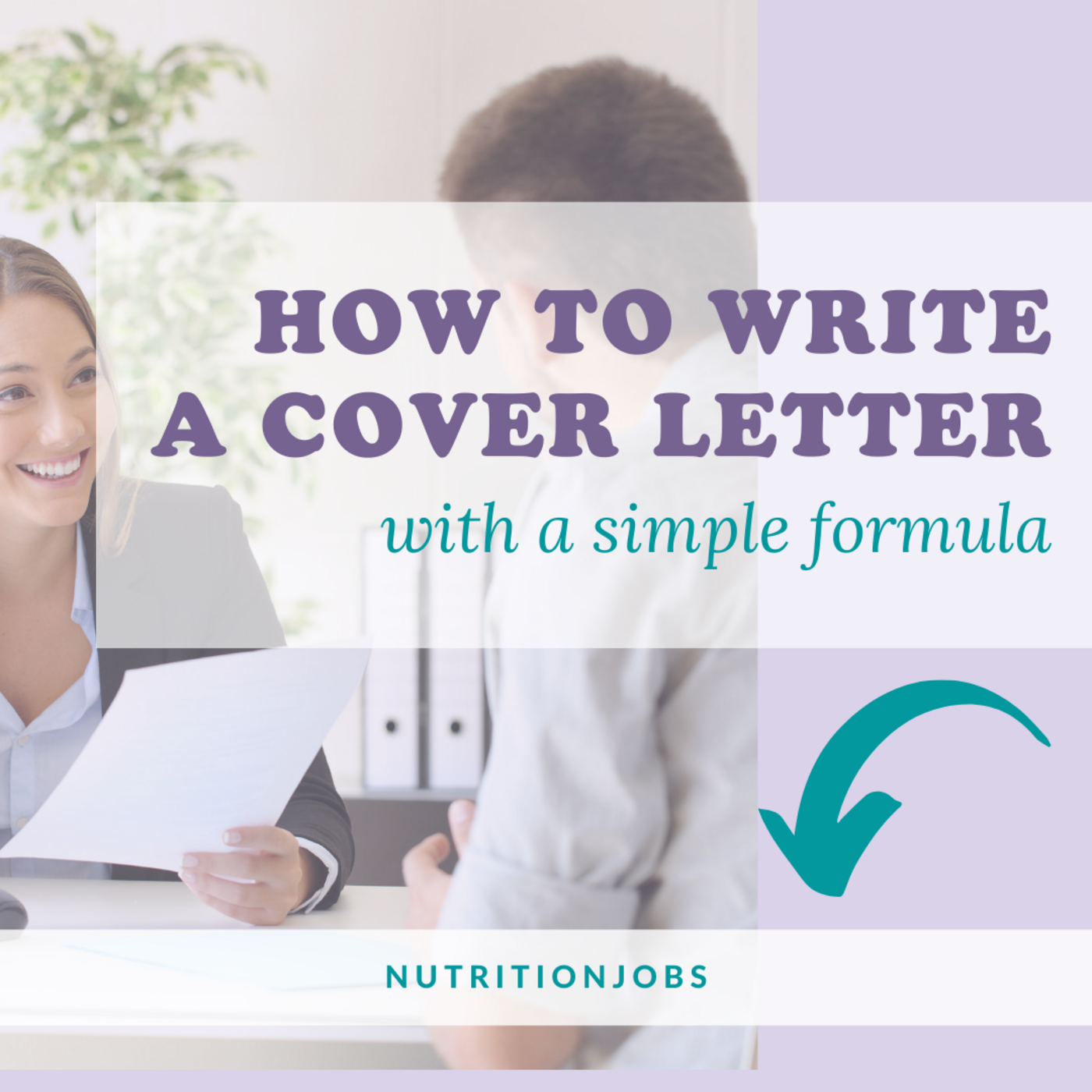 How to Write a Cover Letter (and a Pitch) with a Formula