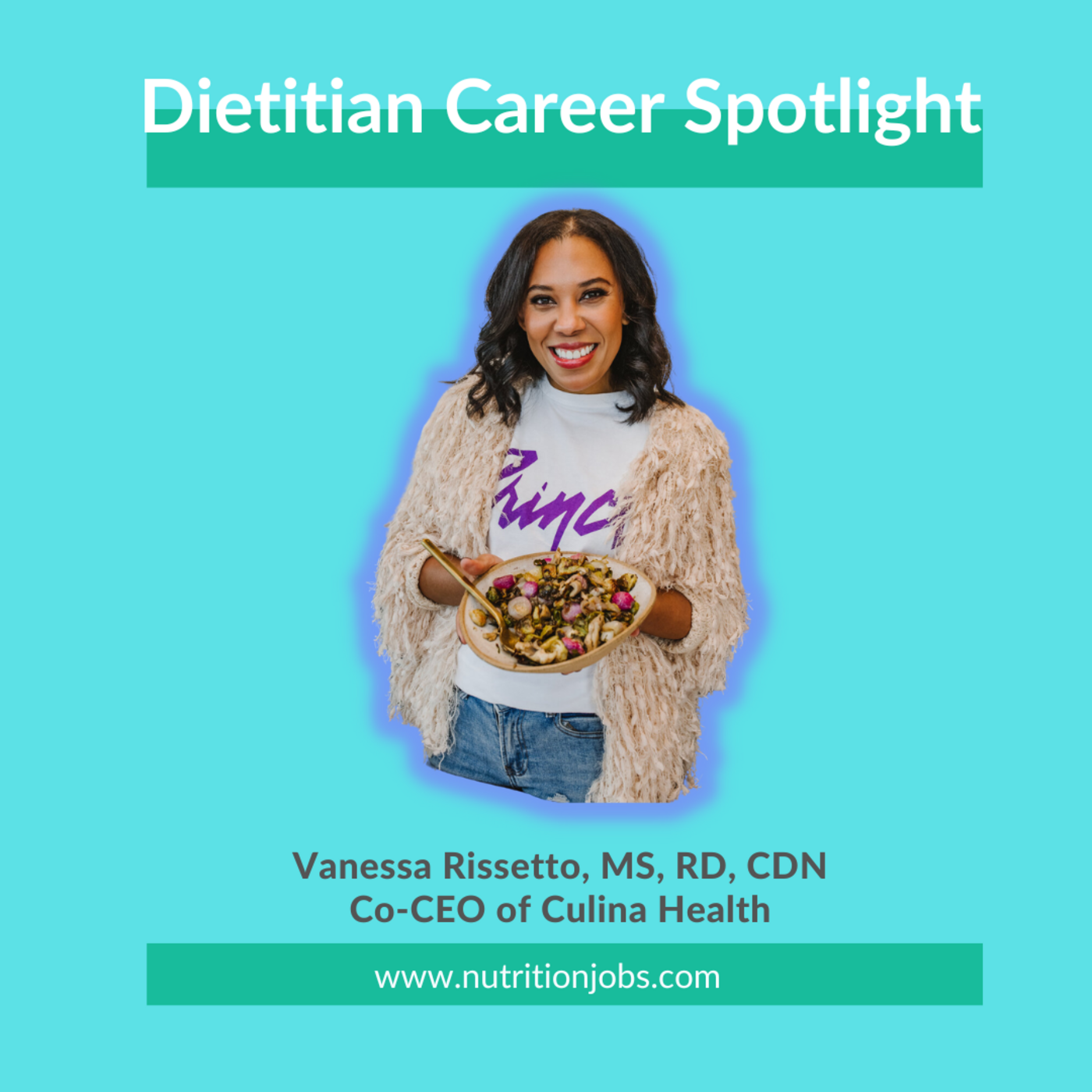 Dietitian job, Vanessa Rissetto of Culina Health NutritionJobs